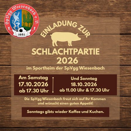 Schlachpartie im Sportheim - Samstag, 17.10. & Sonntag, 18.10.